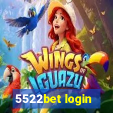 5522bet login